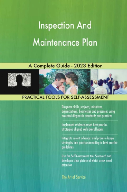 Inspection And Maintenance Plan A Complete Guide - 2023 Edition