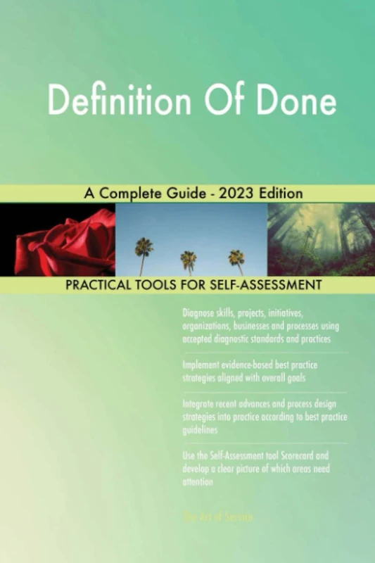 Definition Of Done A Complete Guide - 2023 Edition
