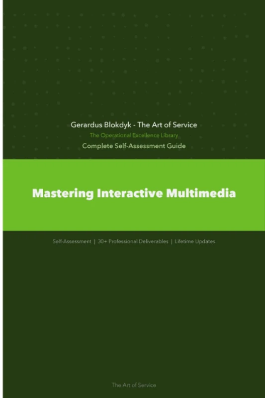 The Operational Excellence Library; Mastering Interactive Multimedia