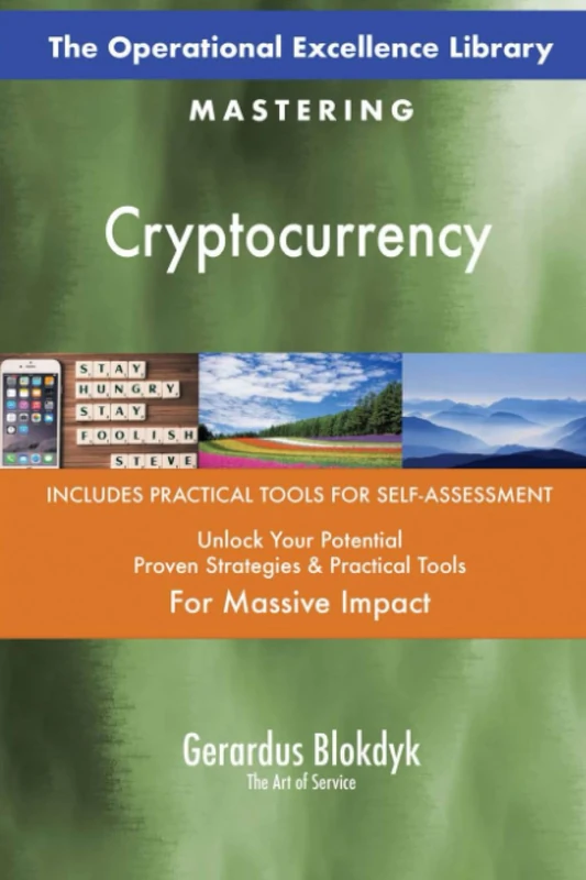 The Operational Excellence Library; Mastering Cryptocurrency