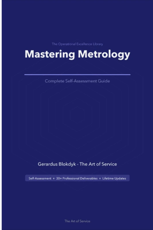 The Operational Excellence Library; Mastering Metrology