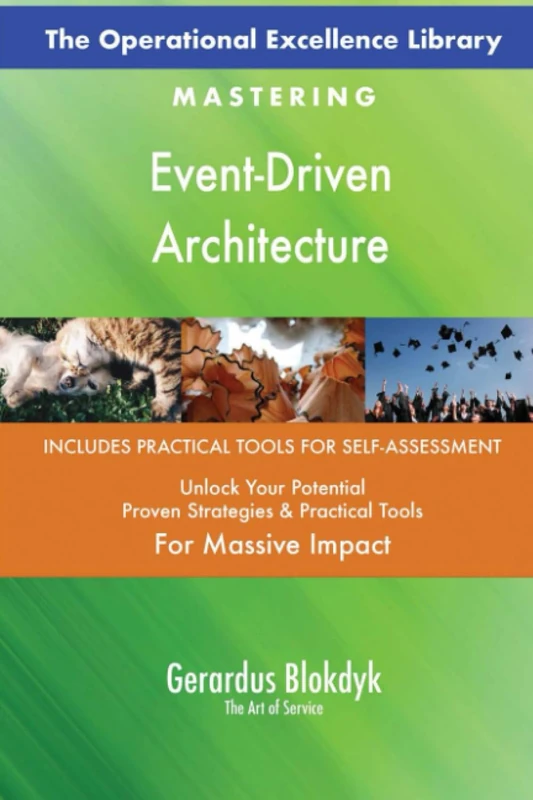 The Operational Excellence Library; Mastering Event-Driven Architecture