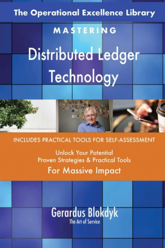 The Operational Excellence Library; Mastering Distributed Ledger Technology