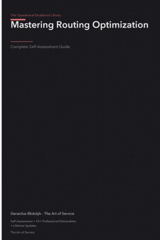 The Operational Excellence Library; Mastering Routing Optimization