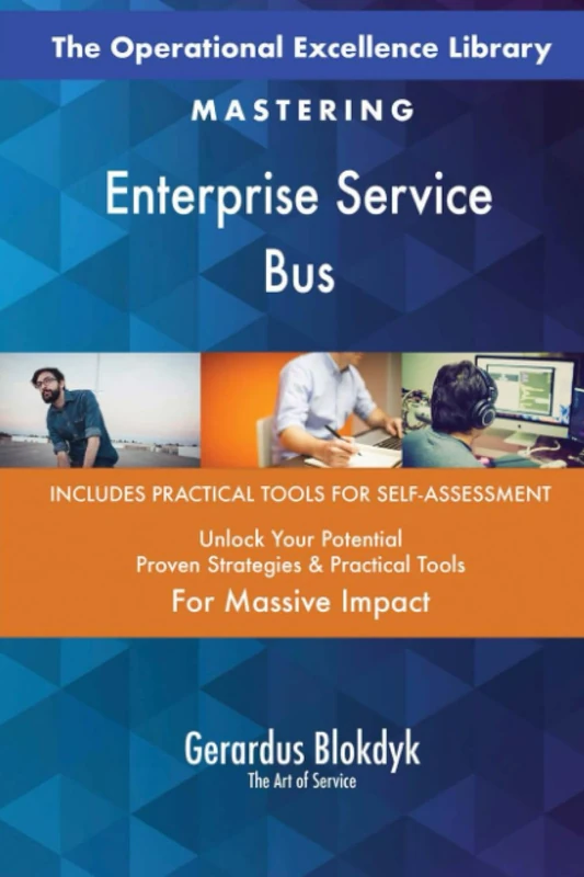 The Operational Excellence Library; Mastering Enterprise Service Bus
