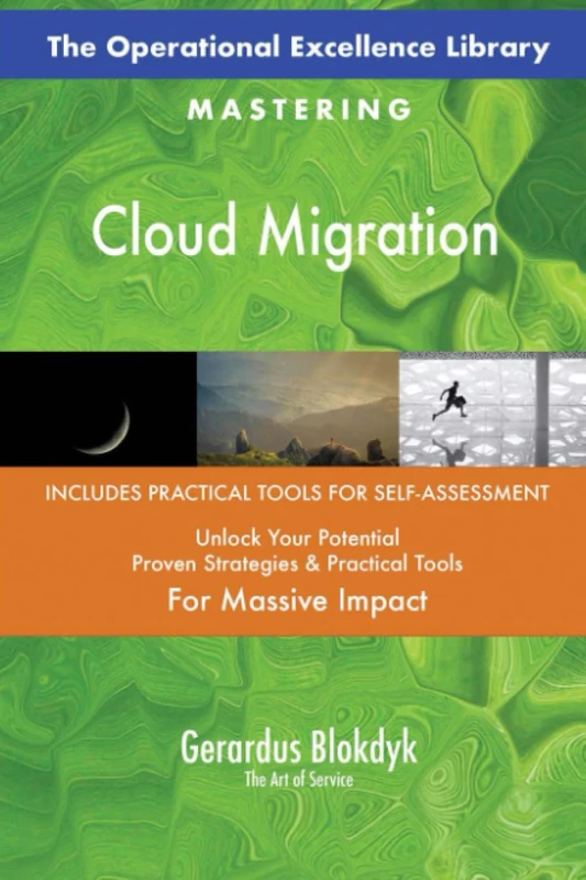 The Operational Excellence Library; Mastering Cloud Migration