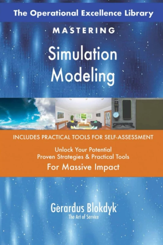 The Operational Excellence Library; Mastering Simulation Modeling - Image 1