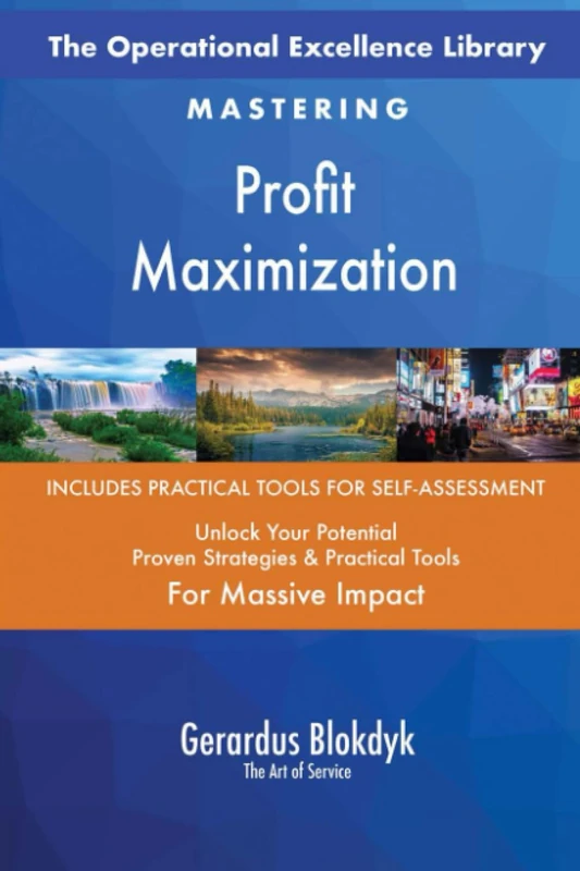 The Operational Excellence Library; Mastering Profit Maximization
