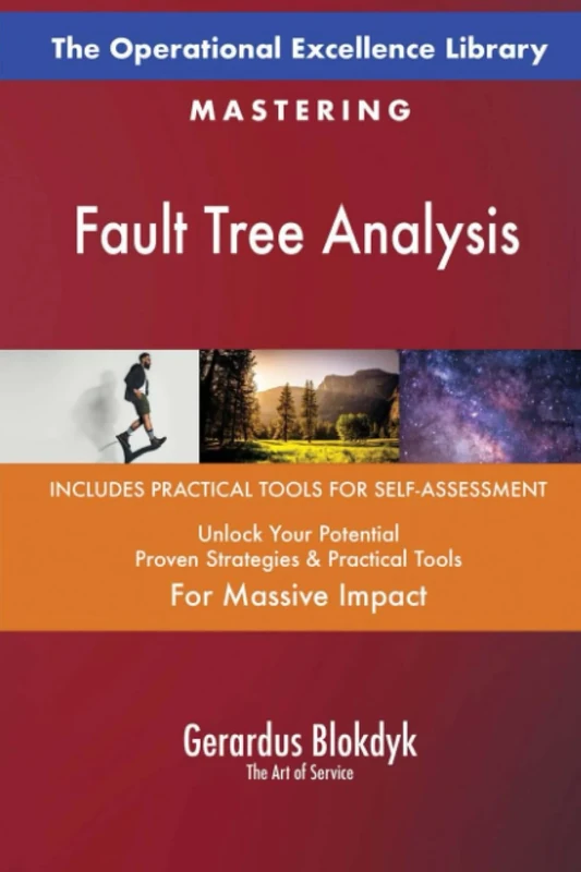 The Operational Excellence Library; Mastering Fault Tree Analysis