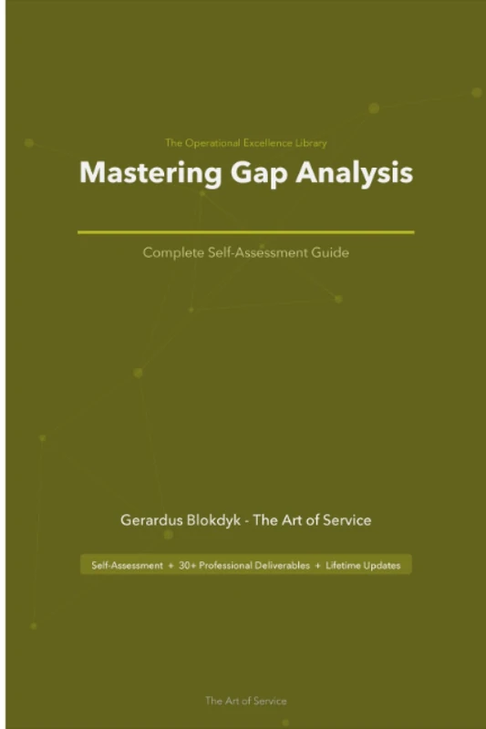 The Operational Excellence Library; Mastering Gap Analysis