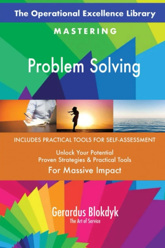 The Operational Excellence Library; Mastering Problem Solving