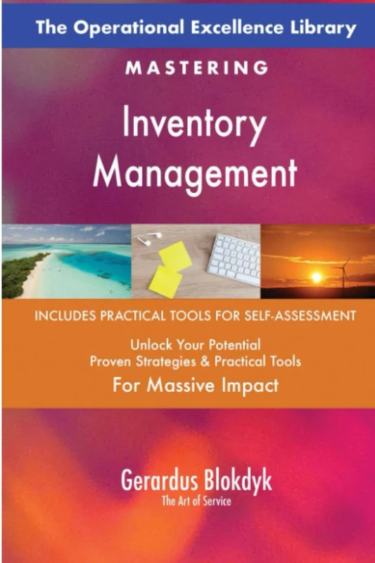 The Operational Excellence Library; Mastering Inventory Management