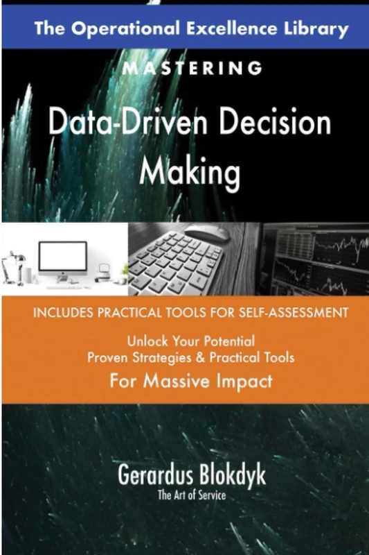 The Operational Excellence Library; Mastering Data-Driven Decision Making