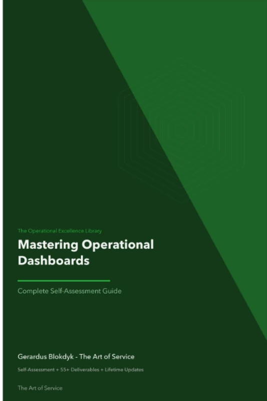 The Operational Excellence Library; Mastering Operational Dashboards
