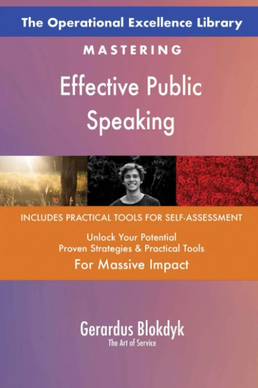 The Operational Excellence Library; Mastering Effective Public Speaking