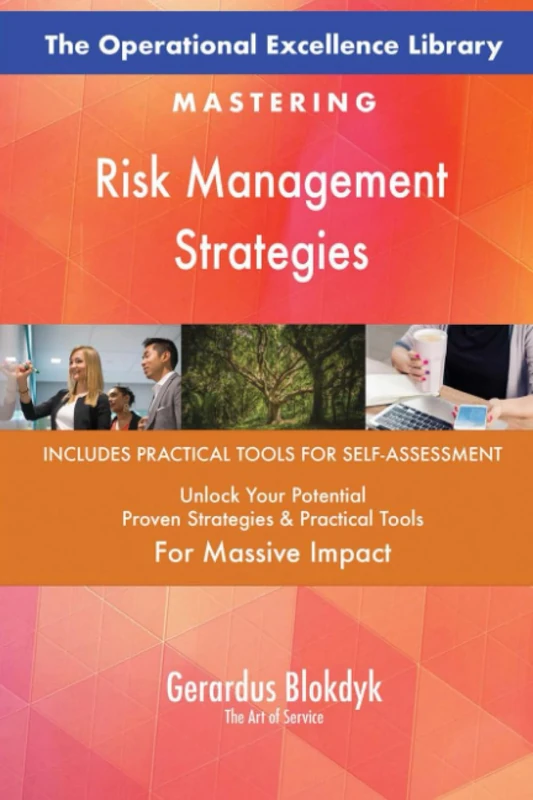 The Operational Excellence Library; Mastering Risk Management Strategies