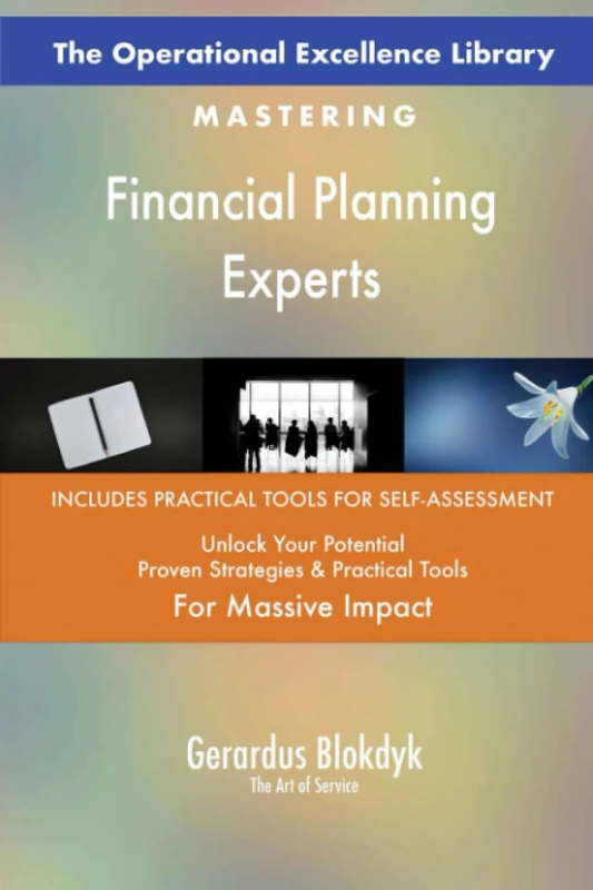 The Operational Excellence Library; Mastering Financial Planning Experts