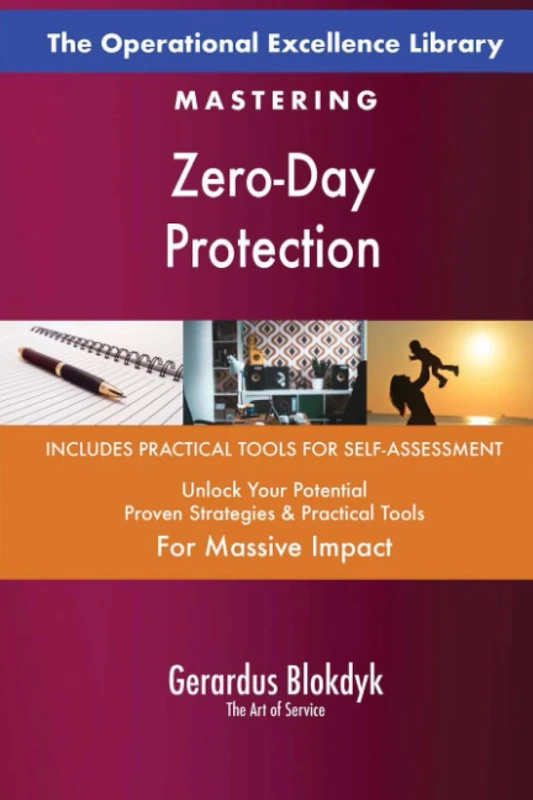 The Operational Excellence Library; Mastering Zero-Day Protection