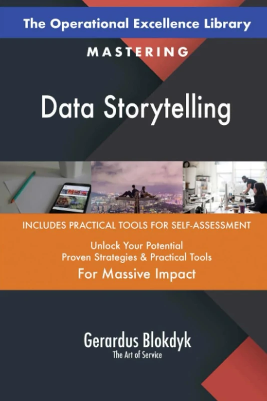 The Operational Excellence Library; Mastering Data Storytelling