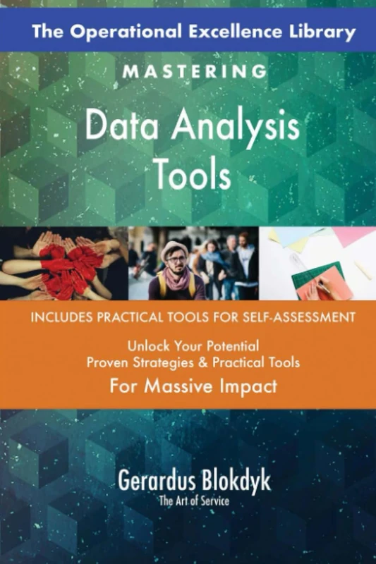 The Operational Excellence Library; Mastering Data Analysis Tools