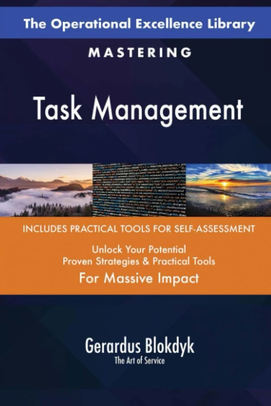 The Operational Excellence Library; Mastering Task Management