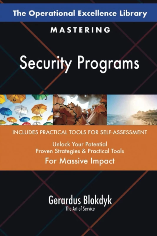 The Operational Excellence Library; Mastering Security Programs
