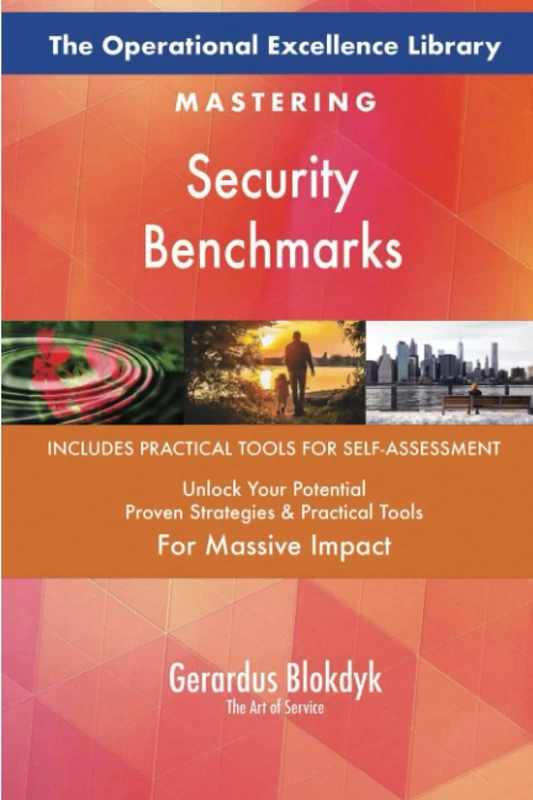 The Operational Excellence Library; Mastering Security Benchmarks