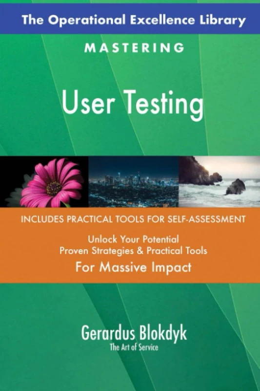 The Operational Excellence Library; Mastering User Testing