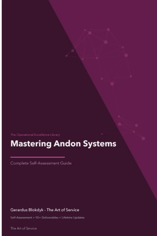 The Operational Excellence Library; Mastering Andon Systems
