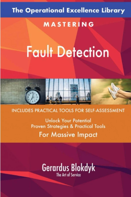 The Operational Excellence Library; Mastering Fault Detection