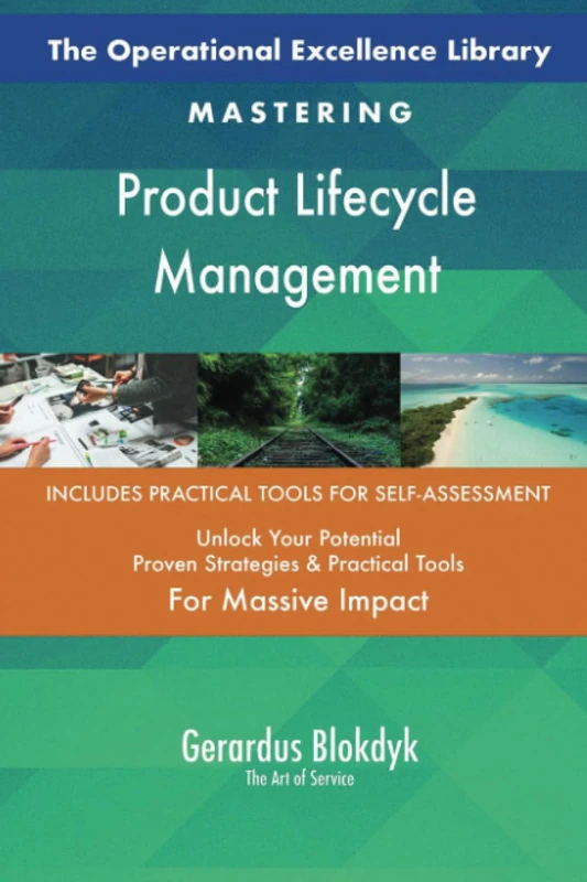 The Operational Excellence Library; Mastering Product Lifecycle Management
