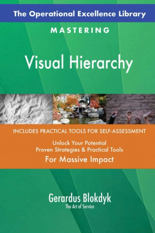 The Operational Excellence Library; Mastering Visual Hierarchy
