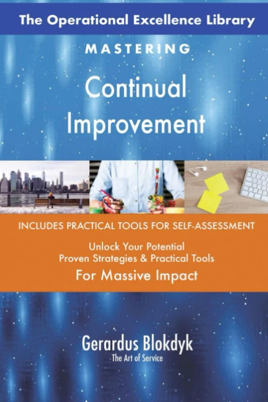 The Operational Excellence Library; Mastering Continual Improvement