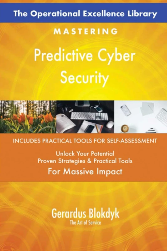 The Operational Excellence Library; Mastering Predictive Cyber Security