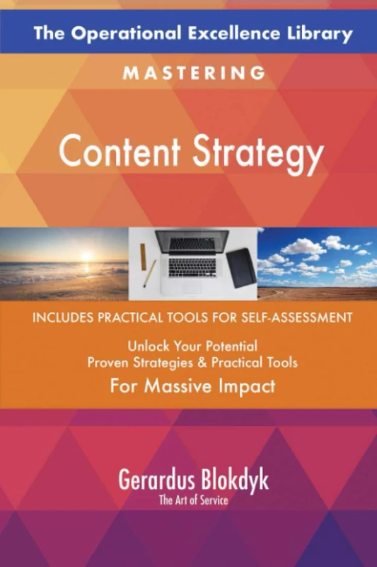 The Operational Excellence Library; Mastering Content Strategy