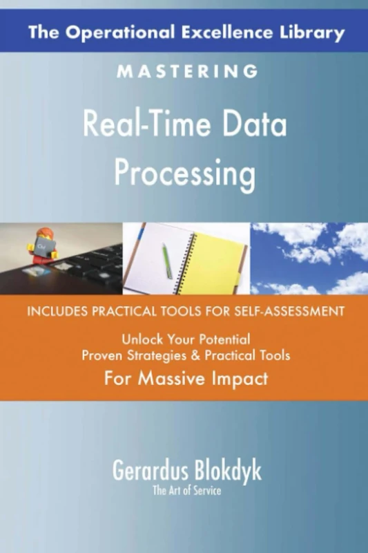 The Operational Excellence Library; Mastering Real-Time Data Processing