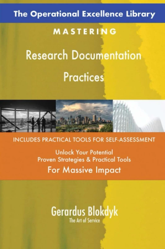 The Operational Excellence Library; Mastering Research Documentation Practices