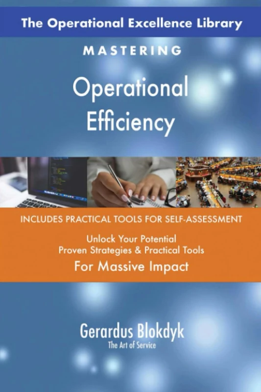 The Operational Excellence Library; Mastering Operational Efficiency