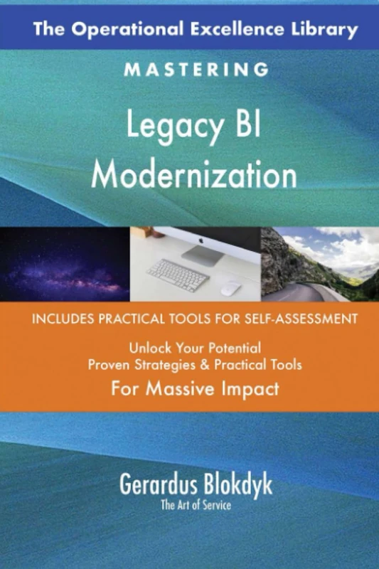 The Operational Excellence Library; Mastering Legacy BI Modernization