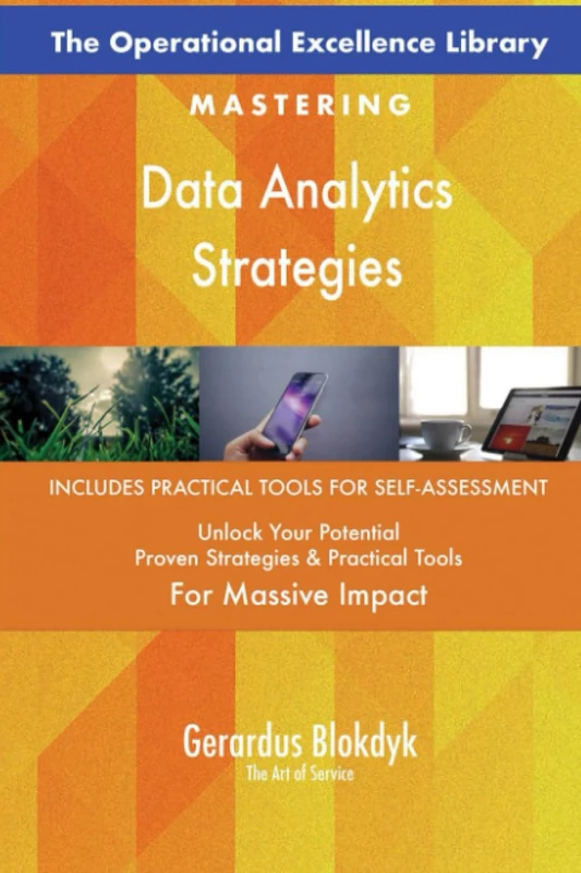The Operational Excellence Library; Mastering Data Analytics Strategies