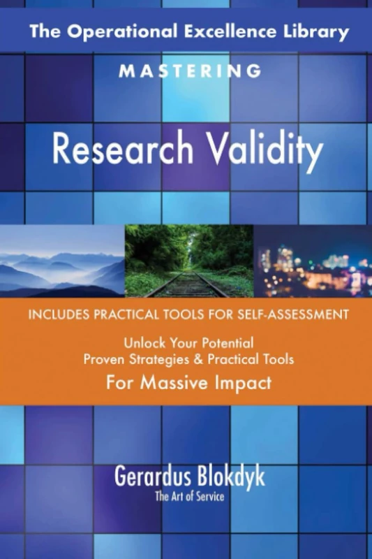 The Operational Excellence Library; Mastering Research Validity