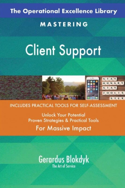 The Operational Excellence Library; Mastering Client Support