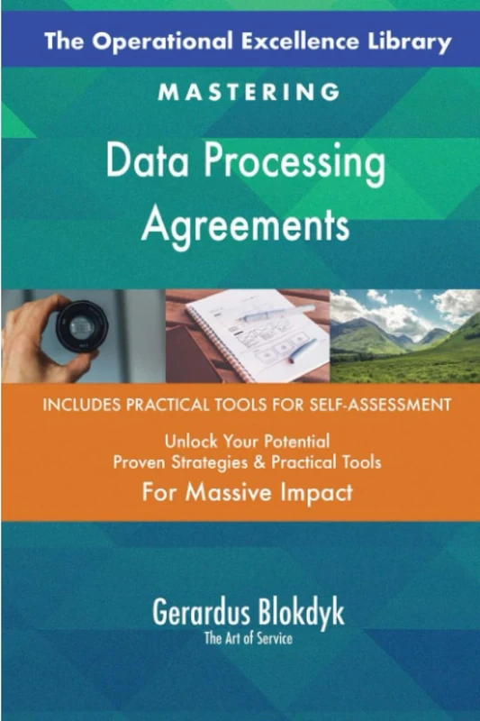 The Operational Excellence Library; Mastering Data Processing Agreements