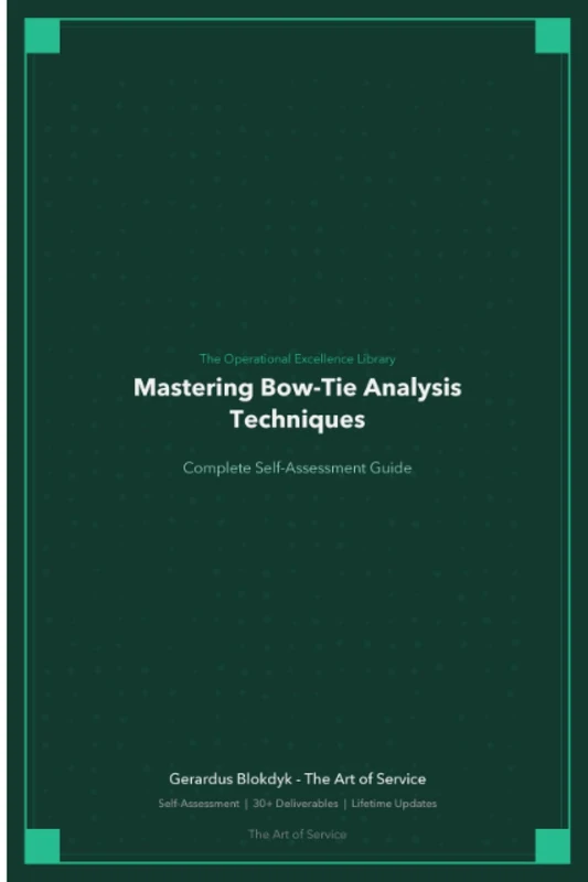 The Operational Excellence Library; Mastering Bow-Tie Analysis Techniques