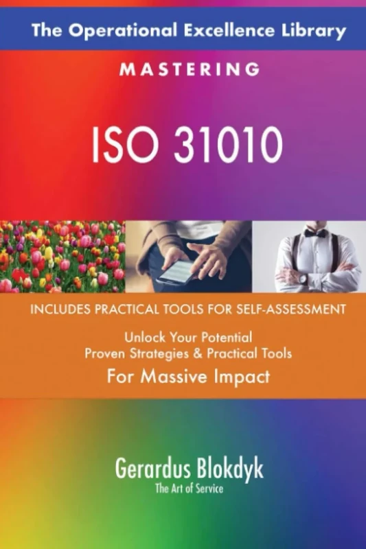 The Operational Excellence Library; Mastering ISO 31010