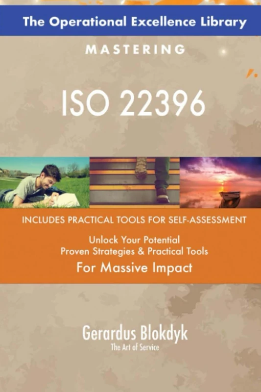 The Operational Excellence Library; Mastering ISO 22396