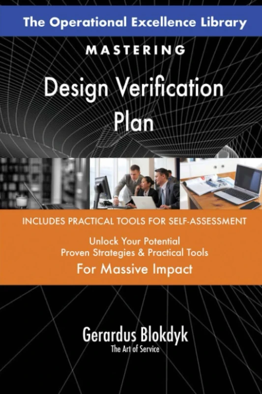 The Operational Excellence Library; Mastering Design Verification Plan