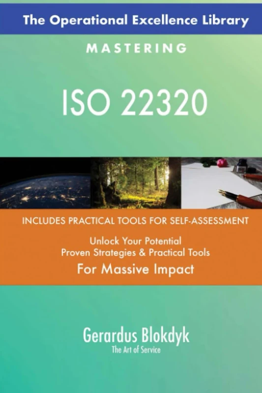 The Operational Excellence Library; Mastering ISO 22320