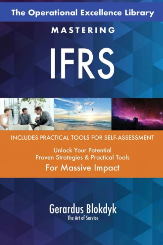 The Operational Excellence Library; Mastering IFRS