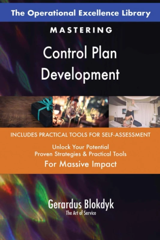 The Operational Excellence Library; Mastering Control Plan Development